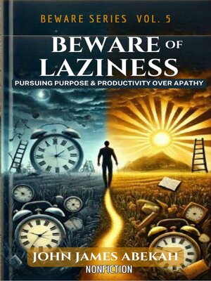 cover image of Beware of Laziness (Non-Fictional)